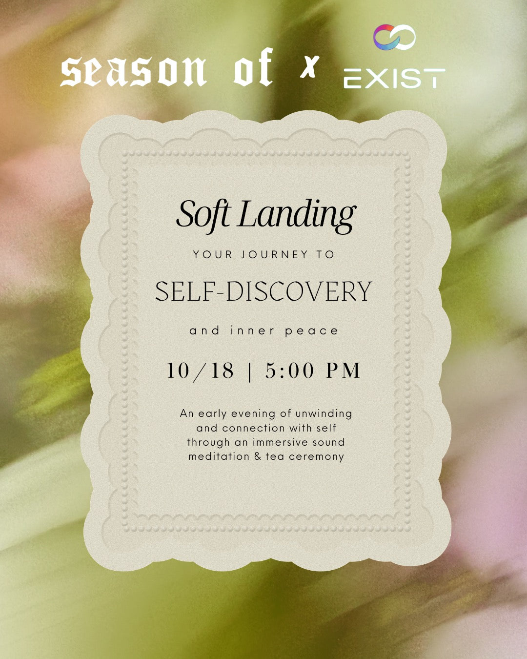 Season Of x The Exist App: Soft Landing