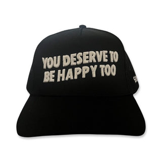 You Deserve To Be Happy Trucker